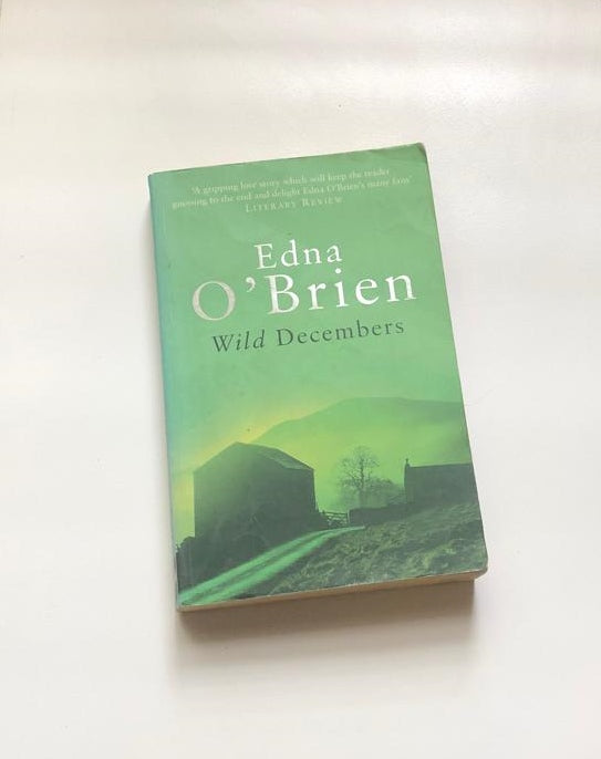 Wild Decembers - Edna O'Brien