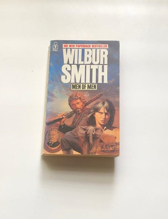 Men of men - Wilbur Smith (The Ballantynes #2)
