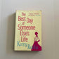 The best day of someone else's life - Kerry Reichs