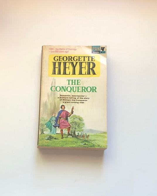 The conqueror - Georgette Heyer