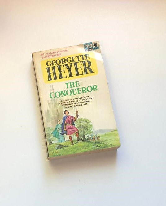 The conqueror - Georgette Heyer