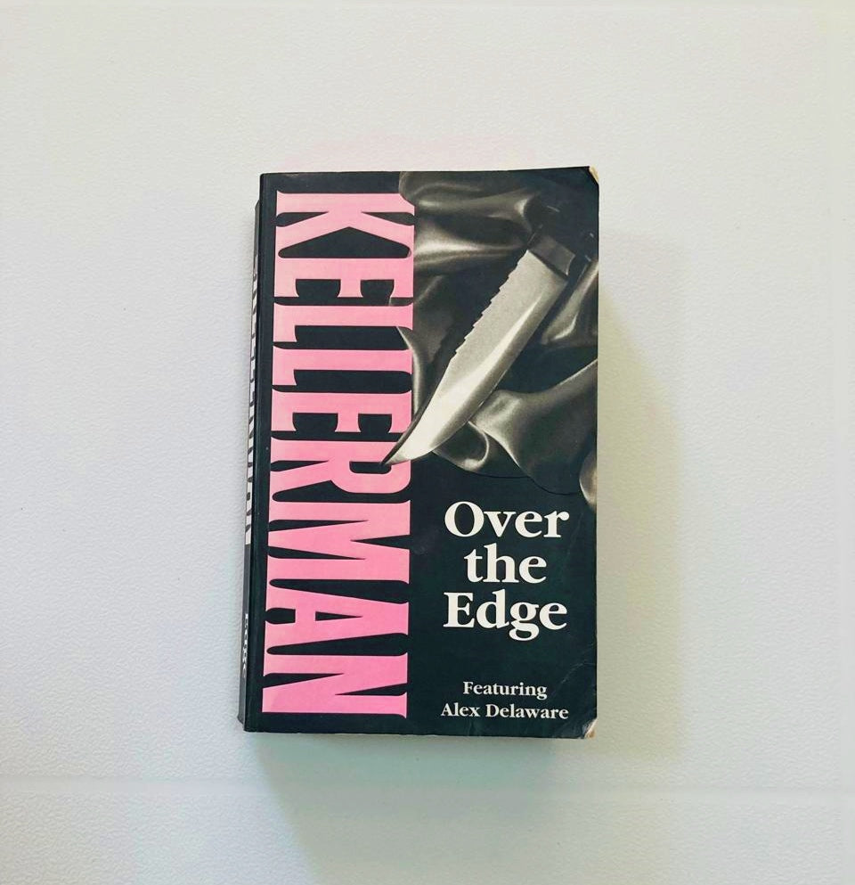 Over the edge - Jonathan Kellerman (Alex Delaware series #3)