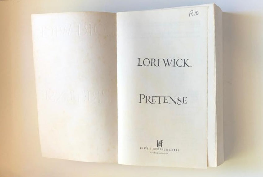 Pretense: A novel - Lori Wick