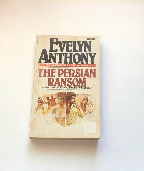 The Persian ransom - Evelyn Anthony