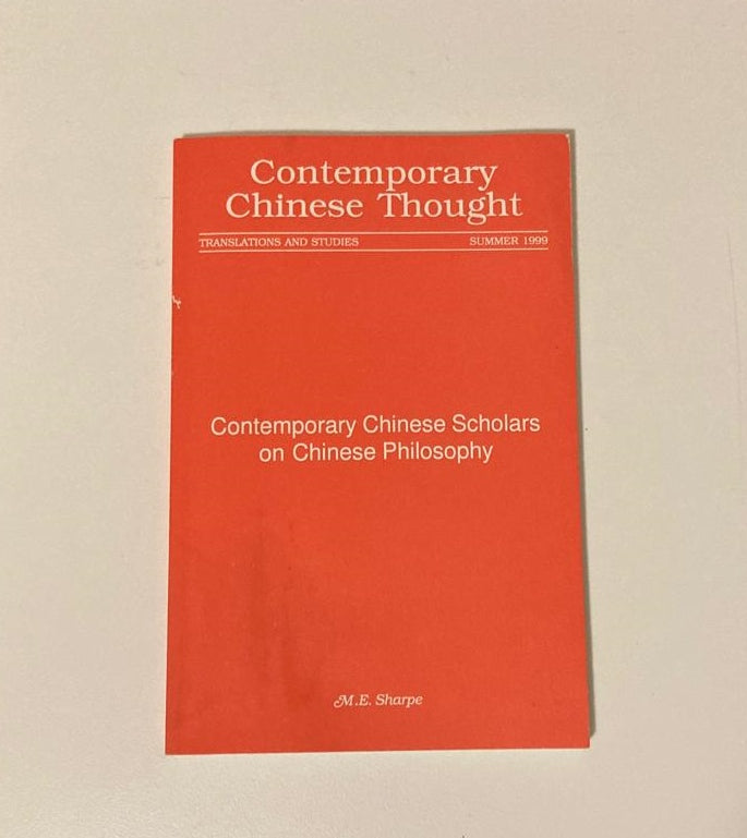 Contemporary Chinese thought: Contemporary Chinese scholars on Chinese Philosophy - M.E. Sharpe