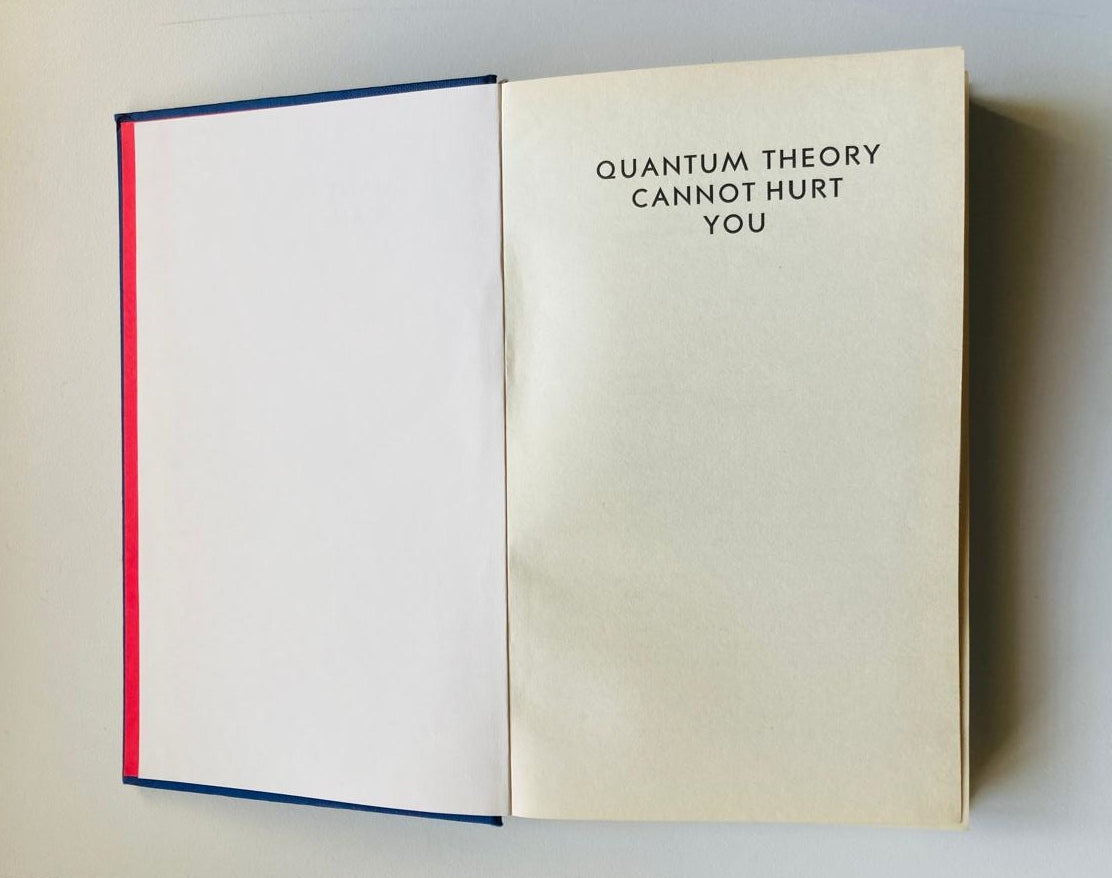 Quantum theory cannot hurt you: A guide to the universe - Marcus Chown