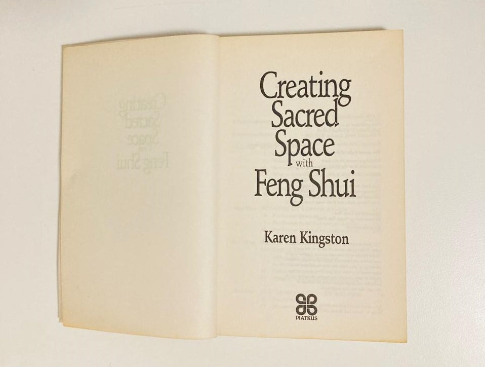 Creating sacred space with feng shui - Karen Kingston