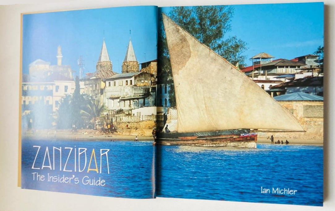 Zanzibar: The Insider's Guide - Ian Michler