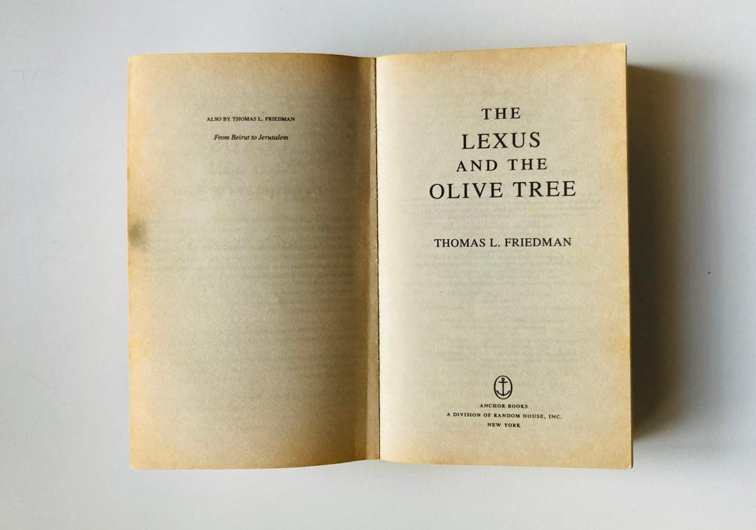 The lexus and the olive tree - Thomas L. Friedman