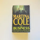 The business - Martina Cole