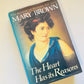 The heart has its reasons - Mary Brown (First edition; Historical Duo #2)