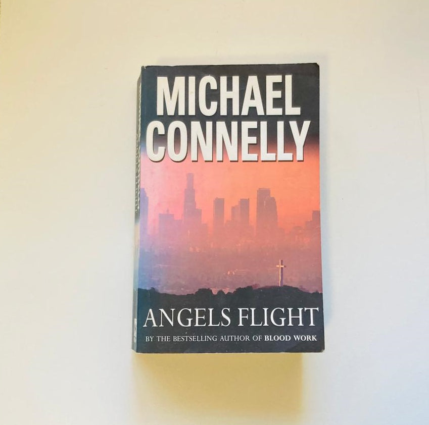 Angels flight - Michael Connelly