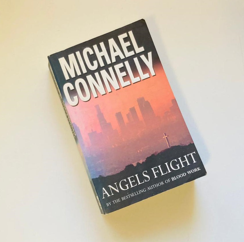 Angels flight - Michael Connelly