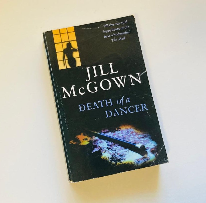 Death of a dancer - Jill McGown