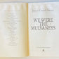 We were the Mulvaneys - Joyce Carol Oates