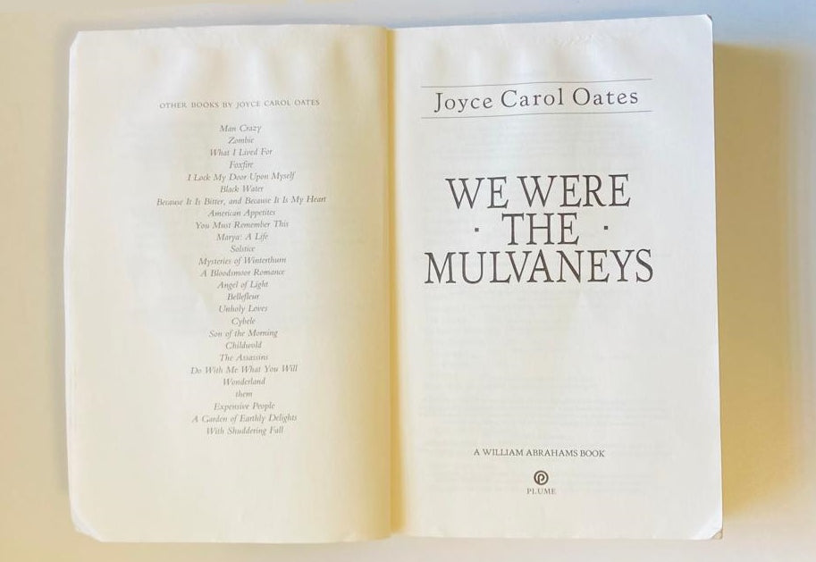 We were the Mulvaneys - Joyce Carol Oates