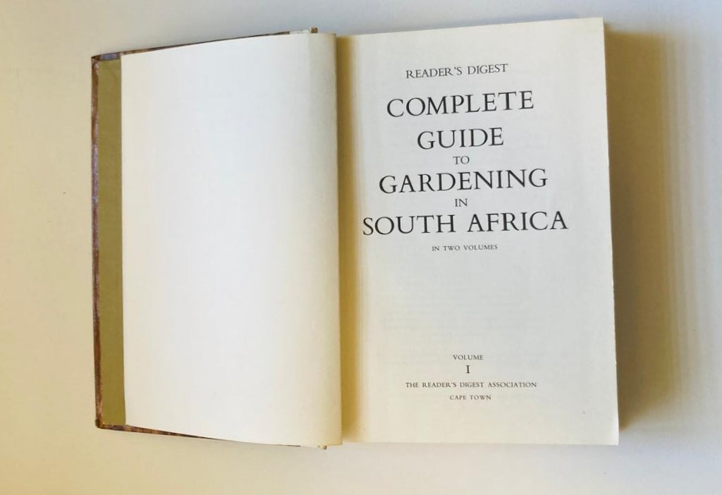 A complete guide to gardening in South Africa (Volume 1 and 2) - Reader's Digest