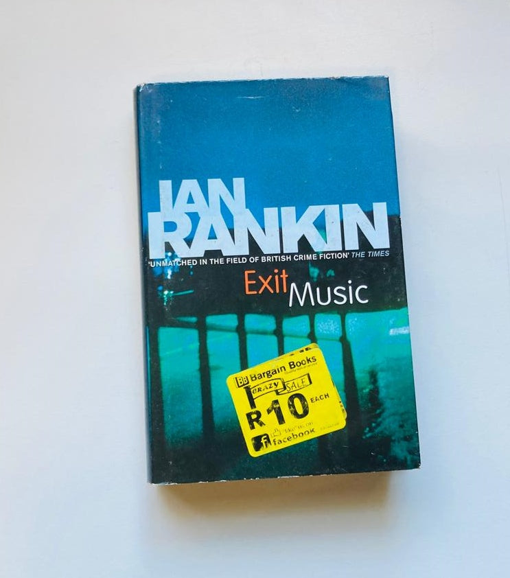 Exit music - Ian Rankin