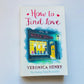 How to find love in a book shop - Veronica Henry