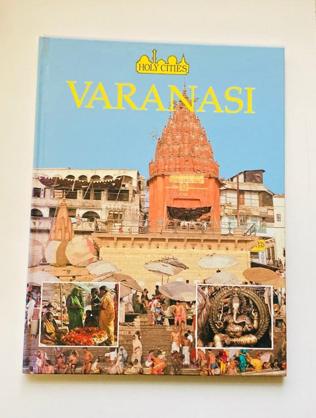 Varanasi (Holy Cities) - Anita Ganeri