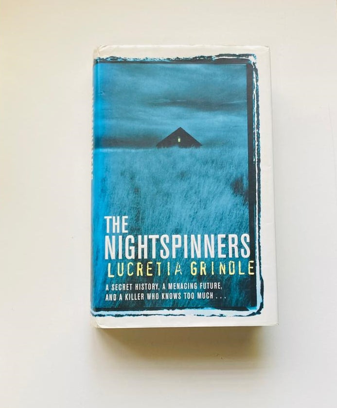 The nightspinners - Lucretia Grindle