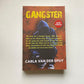 Gangster - Carla van der Spuy (First edition)