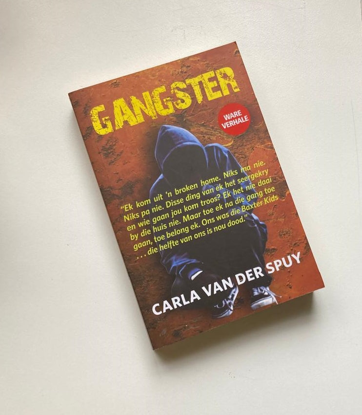 Gangster - Carla van der Spuy (First edition)