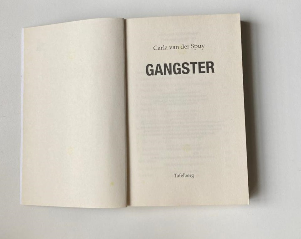 Gangster - Carla van der Spuy (First edition)