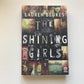 The shining girls - Lauren Beukes