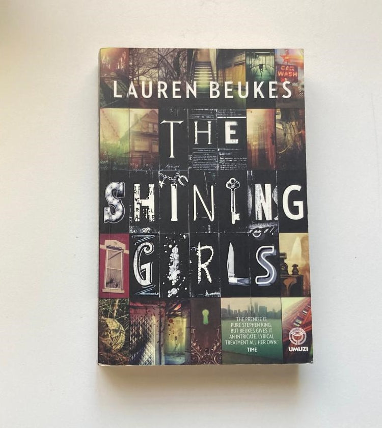 The shining girls - Lauren Beukes