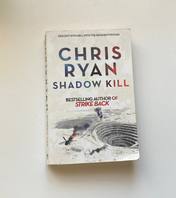 Shadow kill - Chris Ryan (Strike back #2)