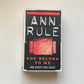 You belong to me and other true cases - Ann Rule (Crime files #2)