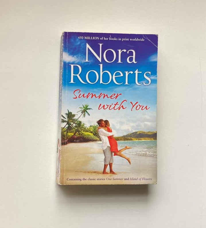 Summer with you - Nora Roberts