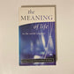 The meaning of life in the world religions - Edited by Joseph Runzo and Nancy M. Martin