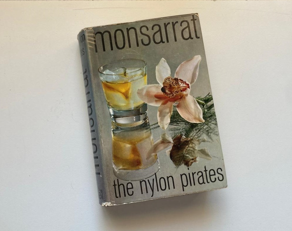 The nylon pirates - Nicholas Monsarrat