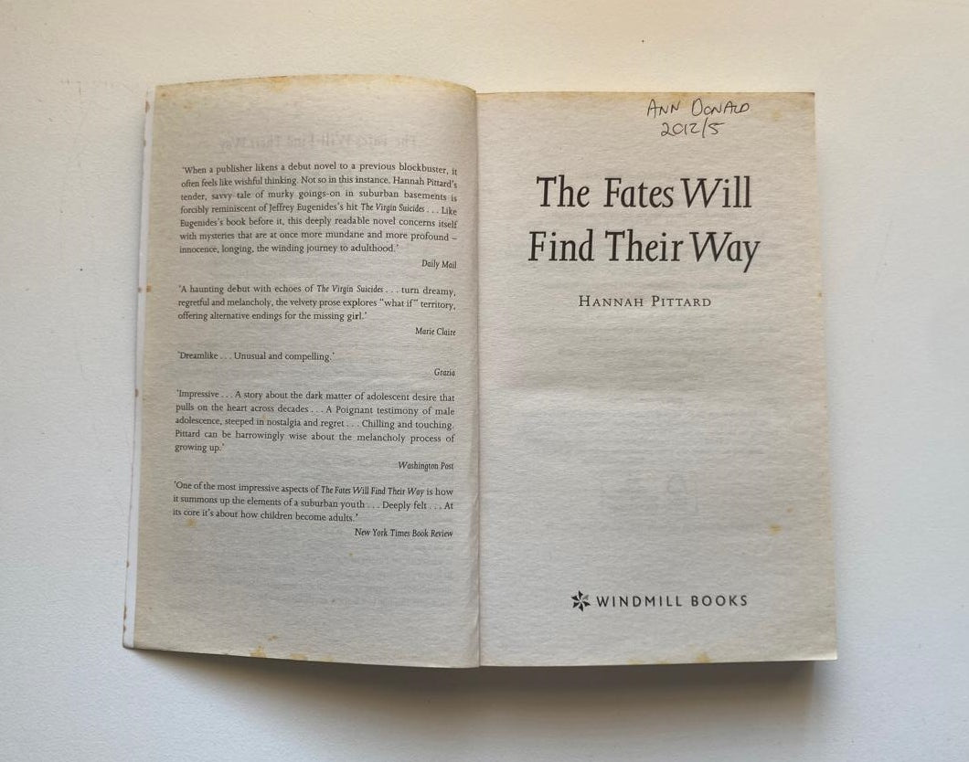 The fates will find their way - Hannah Pittard