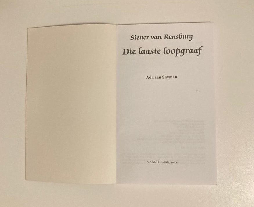 Siener van Rensburg: Die laaste loopgraaf - Adriaan Snyman