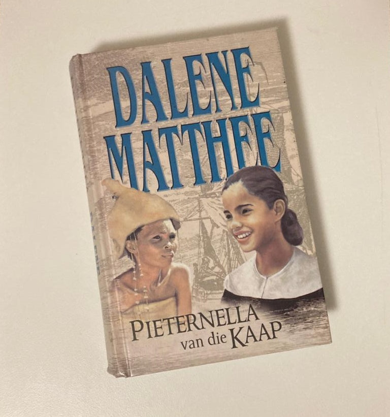 Pieternella van die Kaap - Dalene Matthee (First edition)