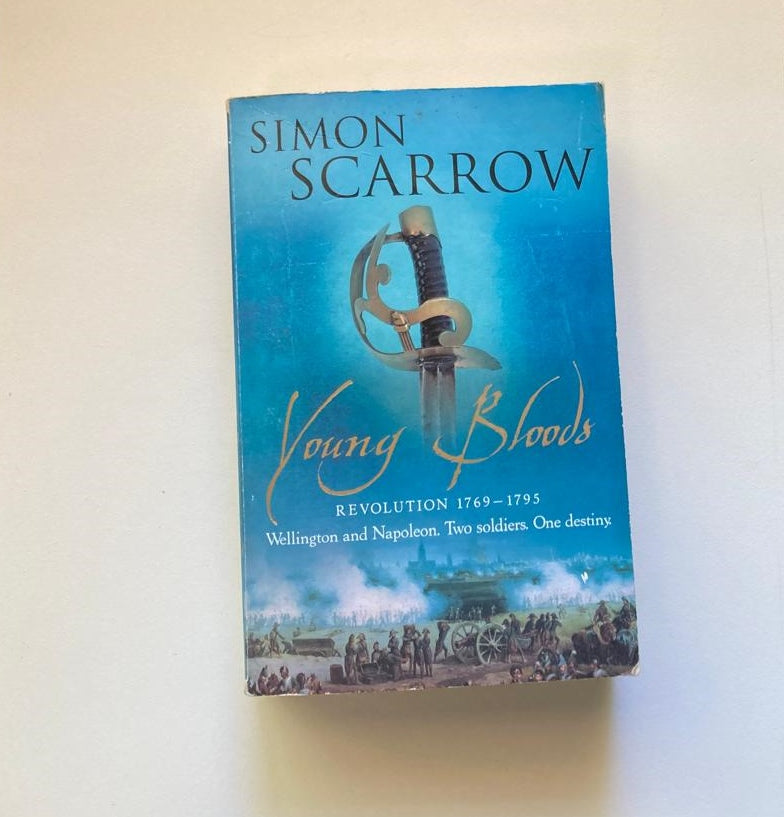 Young bloods - Simon Scarrow (Revolution Quartet #1)