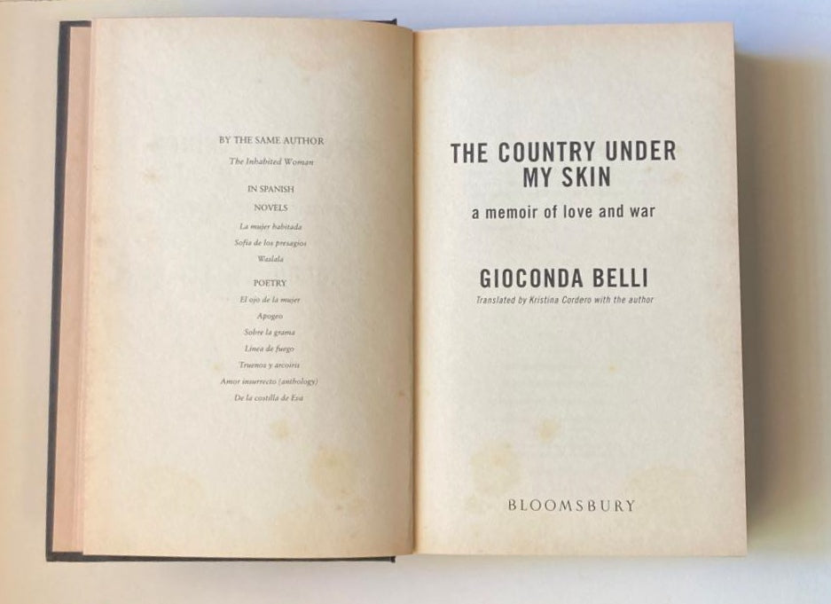 The country under my skin: A memoir of love and war - Gioconda Belli