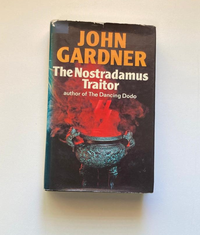 The Nostradamus traitor - John Gardner (Herbie Kruger #1)