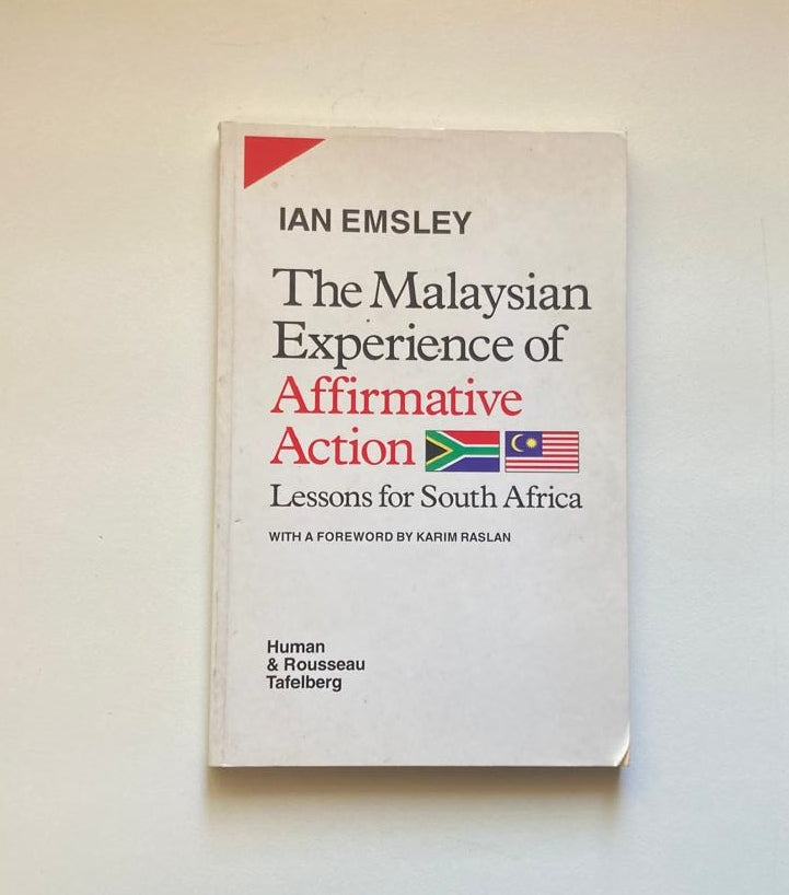 The Malaysian experience of affirmative action: Lessons for Africa - Ian Emsley