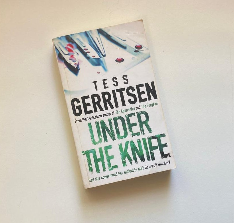 Under the knife - Tess Gerritsen