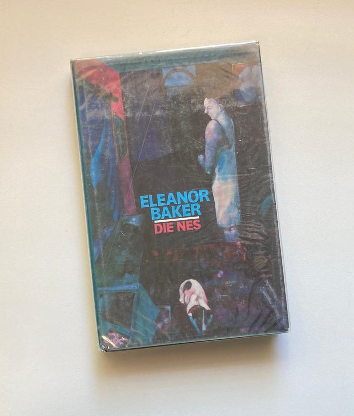 Die nes - Eleanor Baker (First edition)