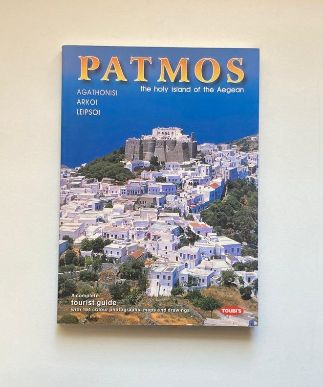 Patmos: The holy island of the Aegean - A complete tourist guide