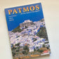 Patmos: The holy island of the Aegean - A complete tourist guide