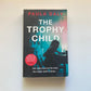 The trophy child - Paula Daly