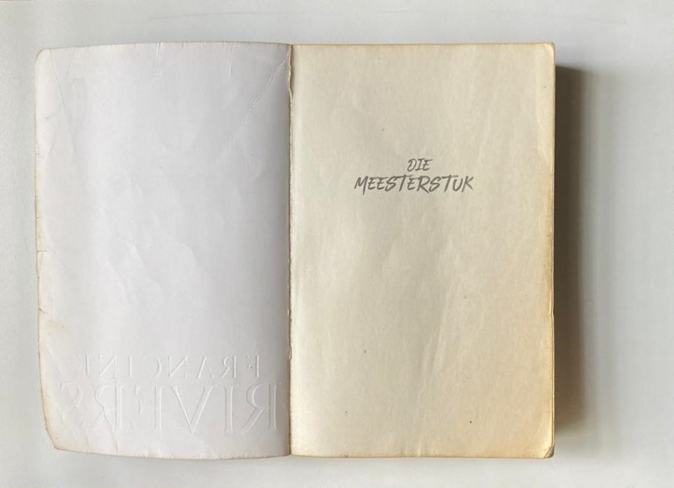 Die meesterstuk - Francine Rivers (First edition)