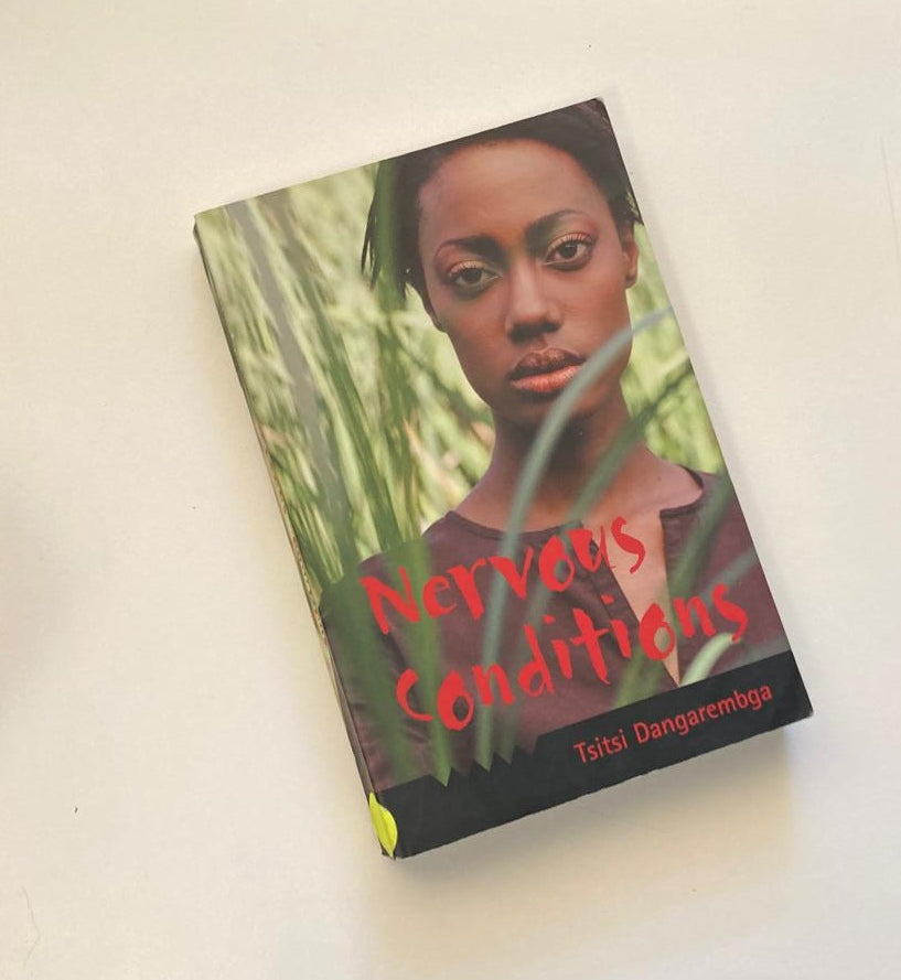 Nervous conditions - Tsitsi Dangarembga