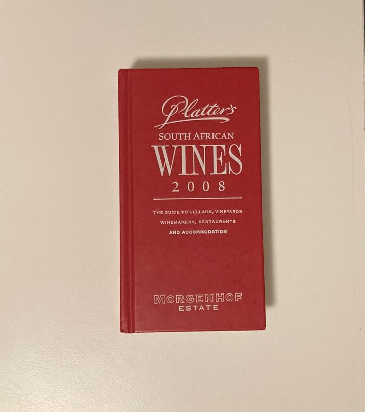 Platter's South African Wines 2008: The guide to cellars, vineyards, winemakers, restaurants and accommodation